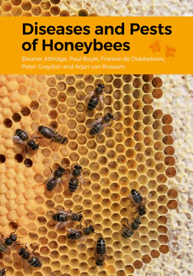 Diseases and Pests of Honeybees
